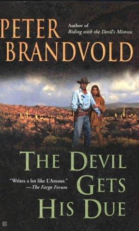 The Devil Gets His Due