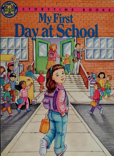 My First Day Of School