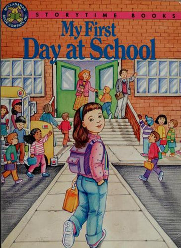My First Day Of School