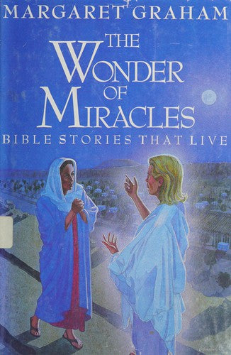 The Wonder Of Miracles