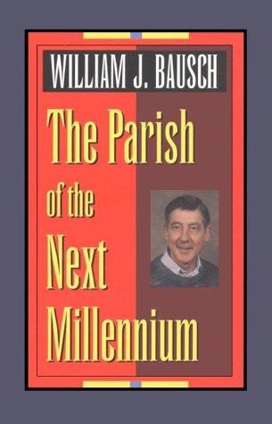 The Parish Of The Next Millennium