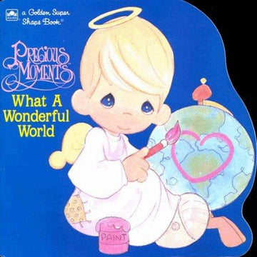 What A Wonderful World (Precious Moments)