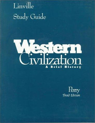 Western Civilization: A Brief History