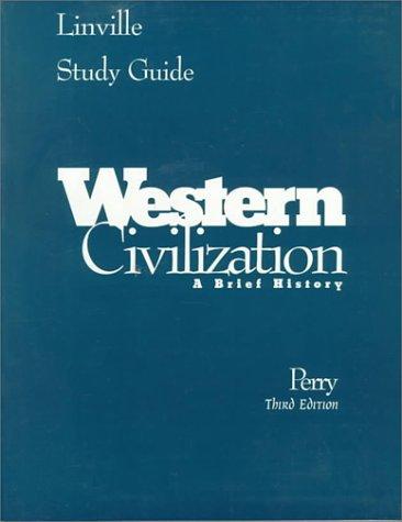 Western Civilization: A Brief History