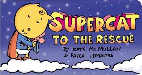 Supercat To The Rescue