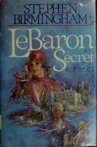 The Lebaron Secret: A Novel