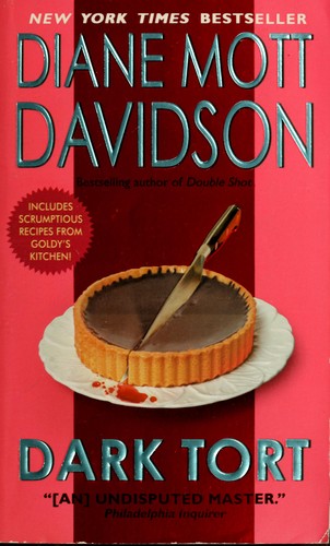 Dark Tort: A Novel Of Suspense (Goldy Bear Culinary Mysteries)