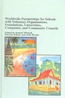 Worldwide Partnerships For Schools With Voluntary Organizations, Foundations, Universities, Companies, And Community Councils