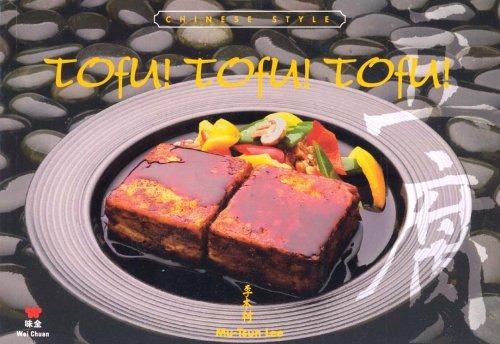 Tofu! Tofu! Tofu! (Chinese Style)