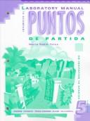 Laboratory Manual To Accompany Puntos De Partida: An Invitation To Spanish: An Invitation to Spanish