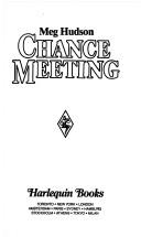 Chance Meeting (Harlequin Superromance No. 274)