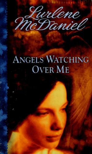 Angels Watching Over Me