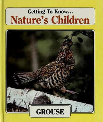 Grouse (Nature's Children)