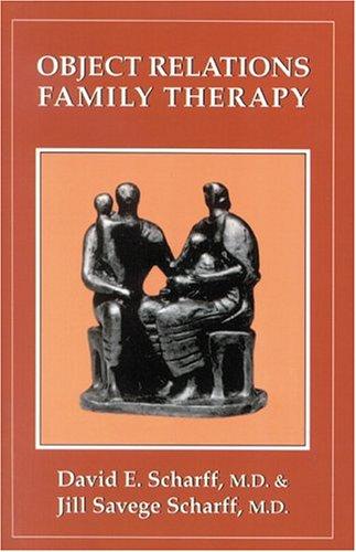 Object Relations Family Therapy