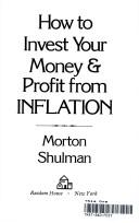 How To Invest Your Money & Profit From Inflation