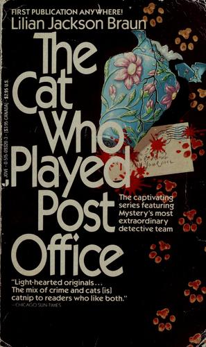 The Cat Who Played Post Office (Cat Who...)