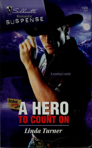 A Hero To Count On (Silhouette Intimate Moments)