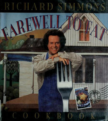 Richard Simmons Farewell To Fat Cookbook