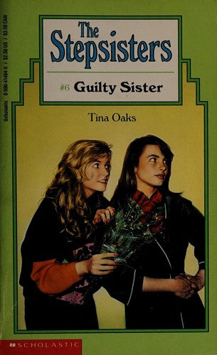 Guilty Sister (The Stepsisters, No 6)