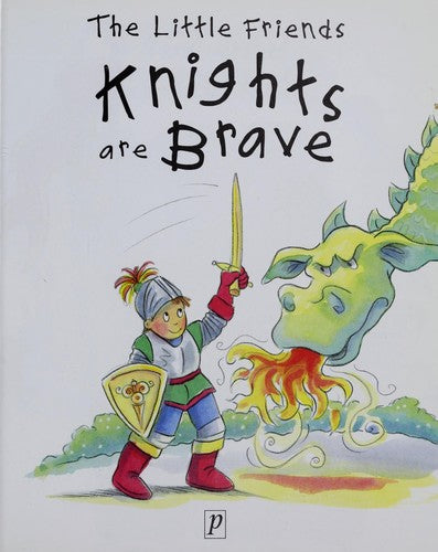 Knights Are Brave