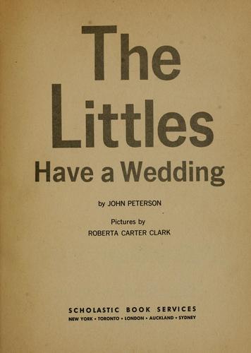 The Littles Have A Wedding