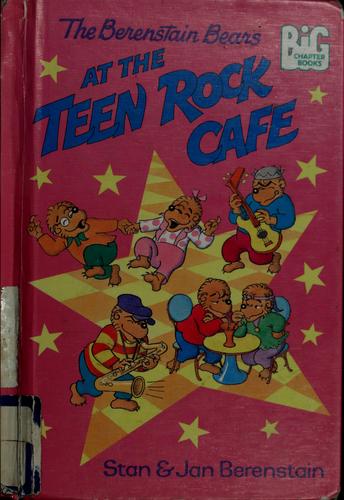 Berenstain Bears At The Teen Rock Cafe