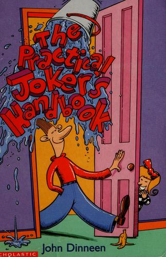 The Practical Joker's Handbook