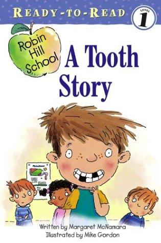 A Tooth Story (Ready-To-Read. Level 1)