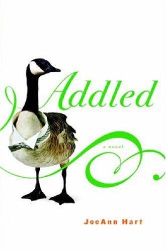 Addled: A Novel