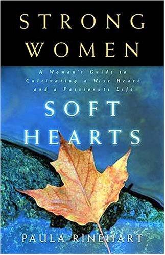 Strong Women, Soft Hearts