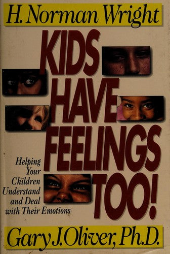 Kids Have Feelings Too!