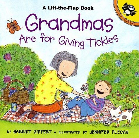 Grandmas Are For Giving Tickles (Lift-The-Flap, Puffin)