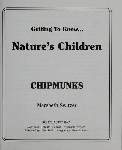 Getting To Know Natures Children Chipmunks And Beavers