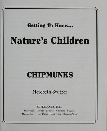 Getting To Know Natures Children Chipmunks And Beavers
