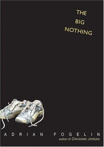 THE BIG NOTHING