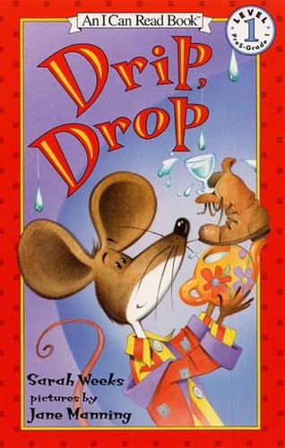 Drip, Drop (I Can Read Book 1)