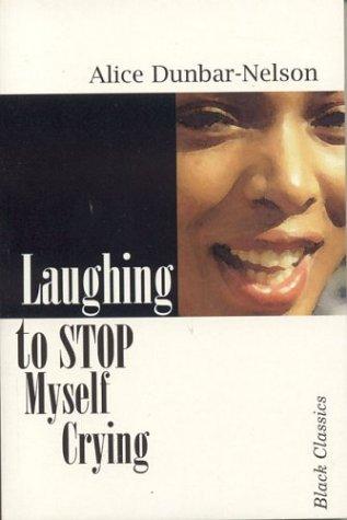 Laughing To Stop Myself From Crying (The Black Classics Series)