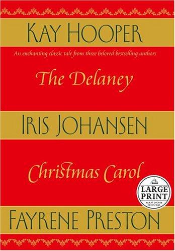 The Delaney Christmas Carol (Random House Large Print (Cloth/Paper))