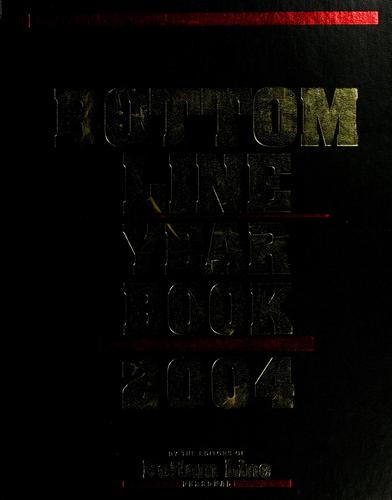 Bottom Line Yearbook 2004
