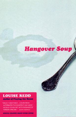 Hangover Soup: A Novel