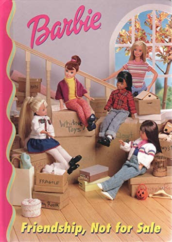 Barbie: Friendship, Not For Sale