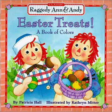 Easter Treats!: a book of colors