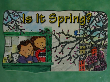 Is It Spring