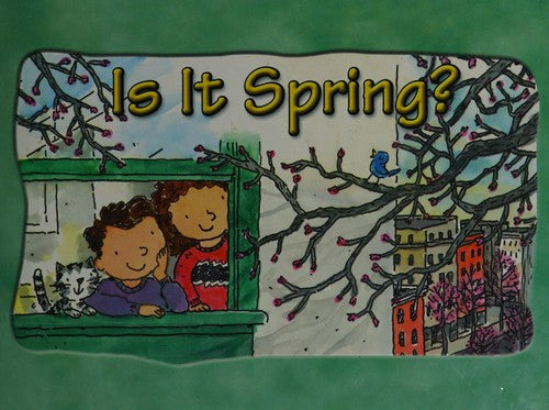 Is It Spring