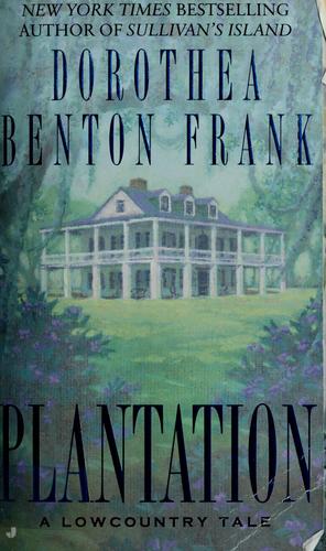 Plantation: A Lowcountry Tale