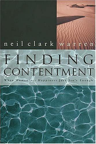 Finding Contentment: When Momentary Happiness Just Isn't Enough