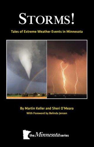 Storms!: tales of extreme weather events in Minesota