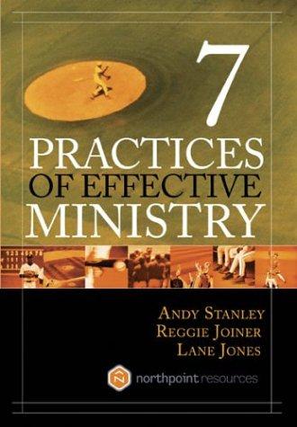 7 Practices Of Effective Ministry
