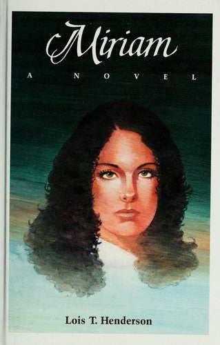 Miriam: A Novel