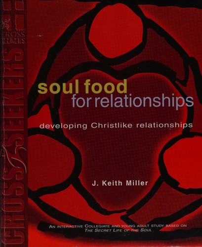 Soul Food For Relationships